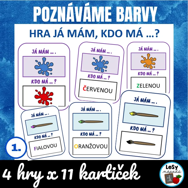 Poznáváme barvy - hra Já mám, kdo má ...