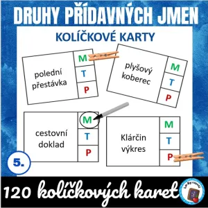Druhy přídavných jmen - kolíčkových karet