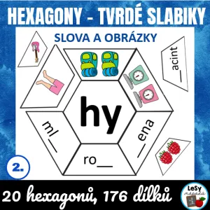Hexagony - tvrdé slabiky