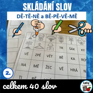 Skládání slov ze slabik (dě-tě-ně, bě-pě-vě-mě)