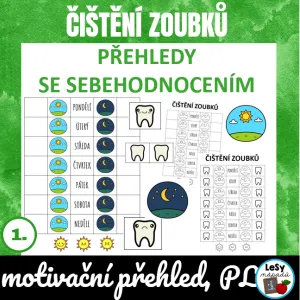 Čištění zoubků -  sebehodnocení