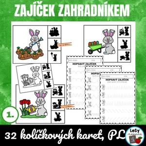 Zajíček zahradníkem