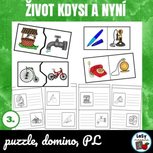 Život kdysi a nyní hravě