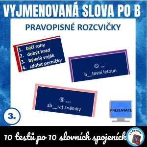 Pravopisné rozcvičky - vyjmenovaná slova po B