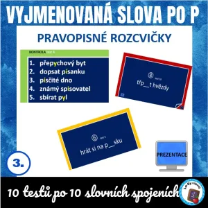 Pravopisné rozcvičky - vyjmenovaná slova po P