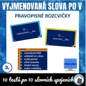 Pravopisné rozcvičky - vyjmenovaná slova po V
